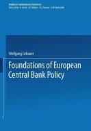 Foundations of European Central Bank Policy edito da Physica-Verlag HD