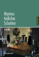 Marinas tödlicher Schatten di Peter Dörr edito da Monsenstein und Vannerdat