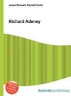 Richard Adeney edito da Book On Demand Ltd.