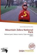Mountain Zebra National Park edito da Dign Press