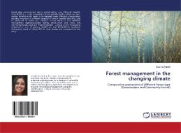 Forest management in the changing climate di Sushila Pandit edito da LAP Lambert Academic Publishing