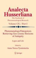 Phenomenology/Ontopoiesis Retrieving Cosmic Horizons of Antiquity edito da Springer-Verlag GmbH
