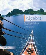 Algebra for College Students [With Connect Plus] di Mark Dugopolski edito da McGraw-Hill Science/Engineering/Math