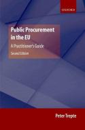 Public Procurement in the EU: A Practitioner's Guide di Peter Trepte edito da OXFORD UNIV PR