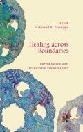 Healing across Boundaries edito da Taylor & Francis Ltd