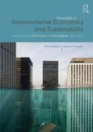 Principles Of Environmental Economics And Sustainability di Ahmed M. Hussen edito da Taylor & Francis Ltd