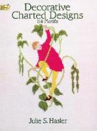 Decorative Charted Designs For Children's Clothing And Accessories di #Hasler,  Julie S. edito da Dover Publications Inc.