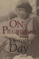 On Pilgrimage di Peter Day edito da BLOOMSBURY
