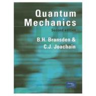 Quantum Mechanics di B. H. Bransden, C. J. Joachain edito da Pearson Education Limited