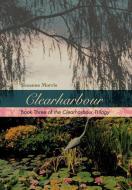 Clearharbour di Suzanne E Morris edito da iUniverse