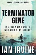 Terminator Gene di Ian Irvine edito da Santhenar Trust