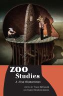 Zoo Studies di Tracy McDonald edito da McGill-Queen's University Press