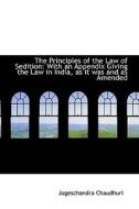 The Principles Of The Law Of Sedition di Jogeschandra Chaudhuri edito da Bibliolife