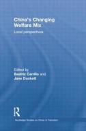 China's Changing Welfare Mix edito da Taylor & Francis Ltd