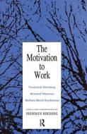 Motivation to Work di Frederick Herzberg edito da Routledge