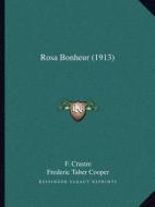 Rosa Bonheur (1913) di F. Crastre edito da Kessinger Publishing