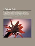 Lexikologi: Eponymer, Finlandismer, Lexi di K. Lla Wikipedia edito da Books LLC, Wiki Series