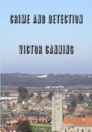 Crime & Detection di Victor Canning edito da Lulu.com