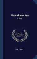The Awkward Age di Henry James edito da CHIZINE PUBN