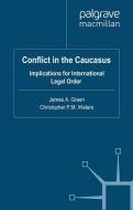 Conflict in the Caucasus edito da Palgrave Macmillan UK