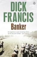 Banker di Dick Francis edito da Penguin Books Ltd