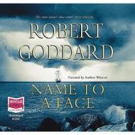 Name To A Face di Robert Goddard edito da W F Howes Ltd