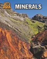 Minerals di Richard Spilsbury, Louise A. Spilsbury edito da HEINEMANN LIB