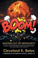 Boom! di Cleveland E. Bates edito da Xlibris