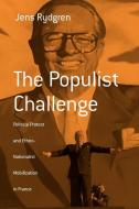 The Populist Challenge di J. Rydgren edito da Berghahn Books
