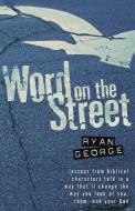 Word on the Street di Ryan George edito da Redemption Press