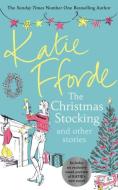 A Christmas Stocking and Other Stories di Katie Fforde edito da Random House UK Ltd