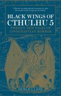 Black Wings of Cthulhu (Volume 5) di S. T. Joshi edito da Titan Books Ltd