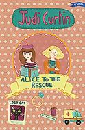 Alice to the Rescue di Judi Curtin edito da O'Brien Press Ltd