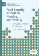 Food Security, Affordable Housing, and Poverty di Ahmet Suayb Gundogdu edito da Springer Nature Switzerland