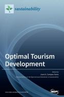 Optimal Tourism Development edito da MDPI AG