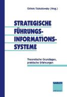 Strategische Führungsinformationssysteme edito da Gabler Verlag