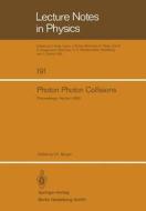 Photon Photon Collisions edito da Springer Berlin Heidelberg