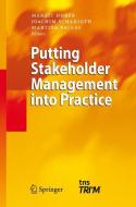 Putting Stakeholder Management into Practice di Margit Huber, Joachim Scharioth, Martina Pallas edito da Springer Berlin Heidelberg