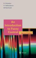 An Introduction to Fuzzy Control di Dimiter Driankov, Hans Hellendoorn, Michael Reinfrank edito da Springer Berlin Heidelberg