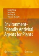 Environment-Friendly Antiviral Agents for Plants di Baoan Song, Song Yang, Linhong Jin, Pinaki S. Bhadury edito da Springer-Verlag GmbH