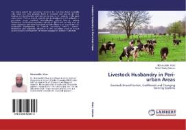 Livestock Husbandry in Peri-urban Areas di Nizamuddin Khan, Mohd. Sadiq Salman edito da LAP Lambert Academic Publishing