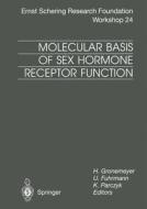Molecular Basis of Sex Hormone Receptor Function edito da Springer Berlin Heidelberg