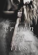 Crown of Lies di Pepper Winters edito da LYX