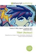 Tibet (auteur) edito da Alphascript Publishing