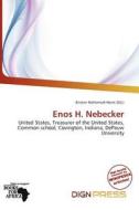 Enos H. Nebecker edito da Dign Press