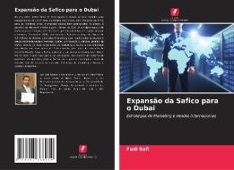 Expansão da Safico para o Dubai di Fadi Safi edito da Edições Nosso Conhecimento