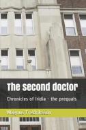 The Second Doctor di Fredriksson Magnus Fredriksson edito da Independently Published