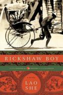 Rickshaw Boy di She Lao edito da Harper Perennial