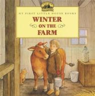 Winter on the Farm di Laura Ingalls Wilder edito da HARPERCOLLINS