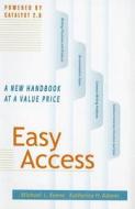 Easy Access: The Pocket Handbook for Writers di Michael L. Keene, Katherine H. Adams edito da McGraw-Hill
